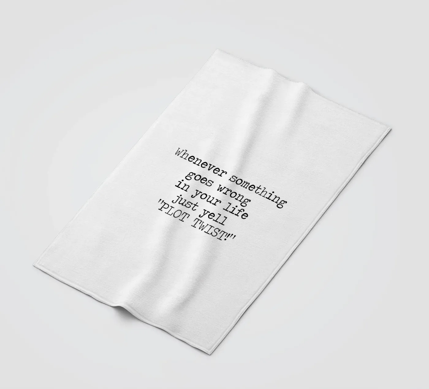 Plot Twist be dramatic quote fleece blanket by Summer Soul Co. - Quotes