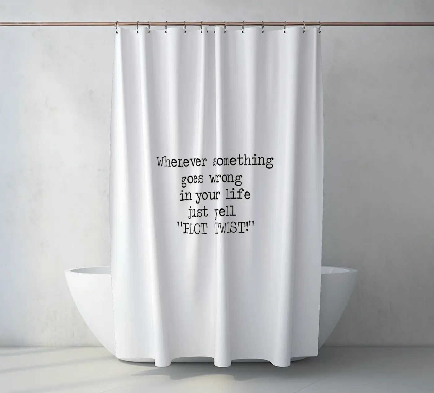 Plot Twist be dramatic quote rideau de douche de Summer Soul Co. - Quotes