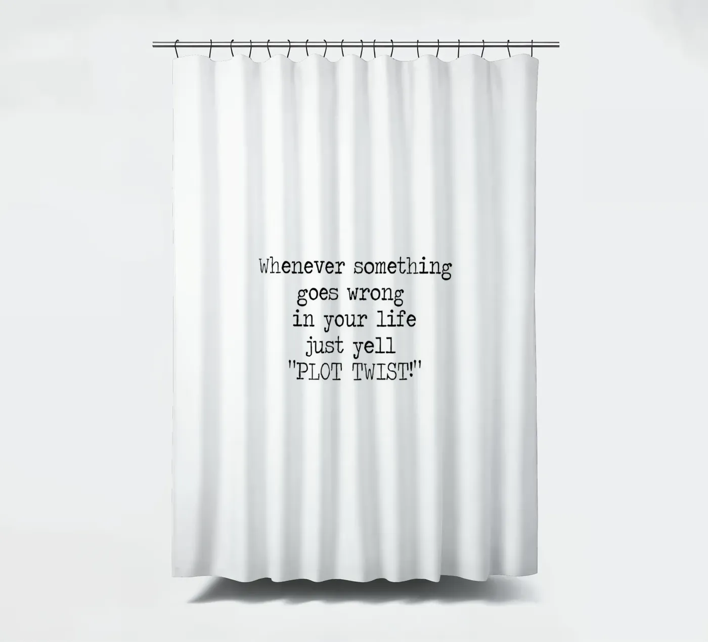 Plot Twist be dramatic quote rideau de douche de Summer Soul Co. - Quotes