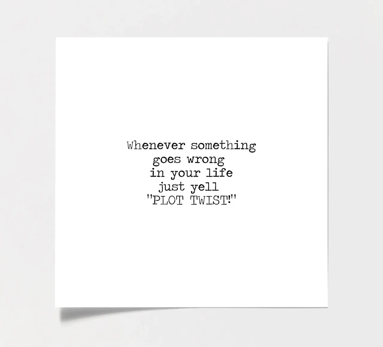 Plot Twist be dramatic quote stickervel van Summer Soul Co. - Quotes