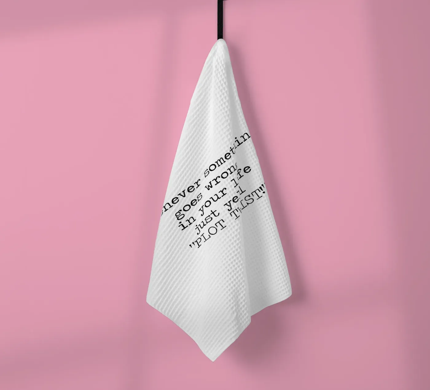 Plot Twist sei dramatisch Zitat Geschirrtuch von Summer Soul Co. - Quotes