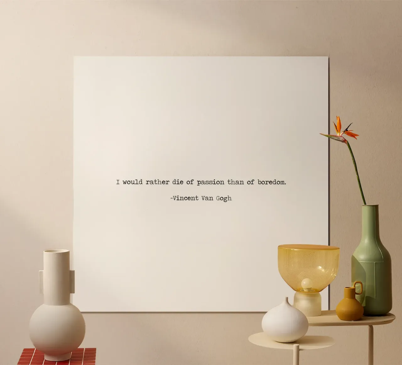 Preferirei morire di passione che di noia - Van Gogh poster con telaio in plastica da Summer Soul Co. - Quotes