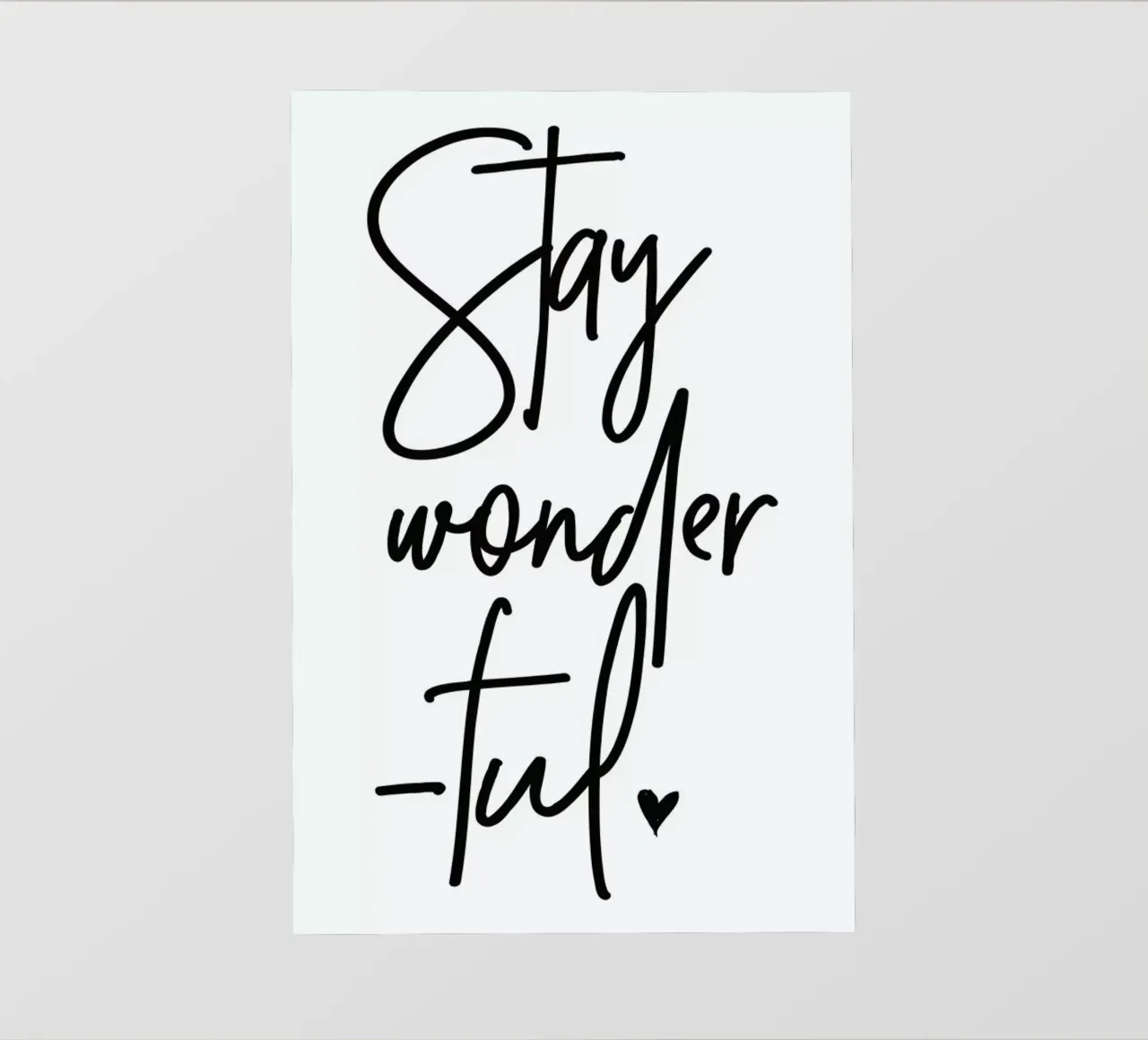 Stay Wonderful pellicola backlit da Honeymoon Hotel