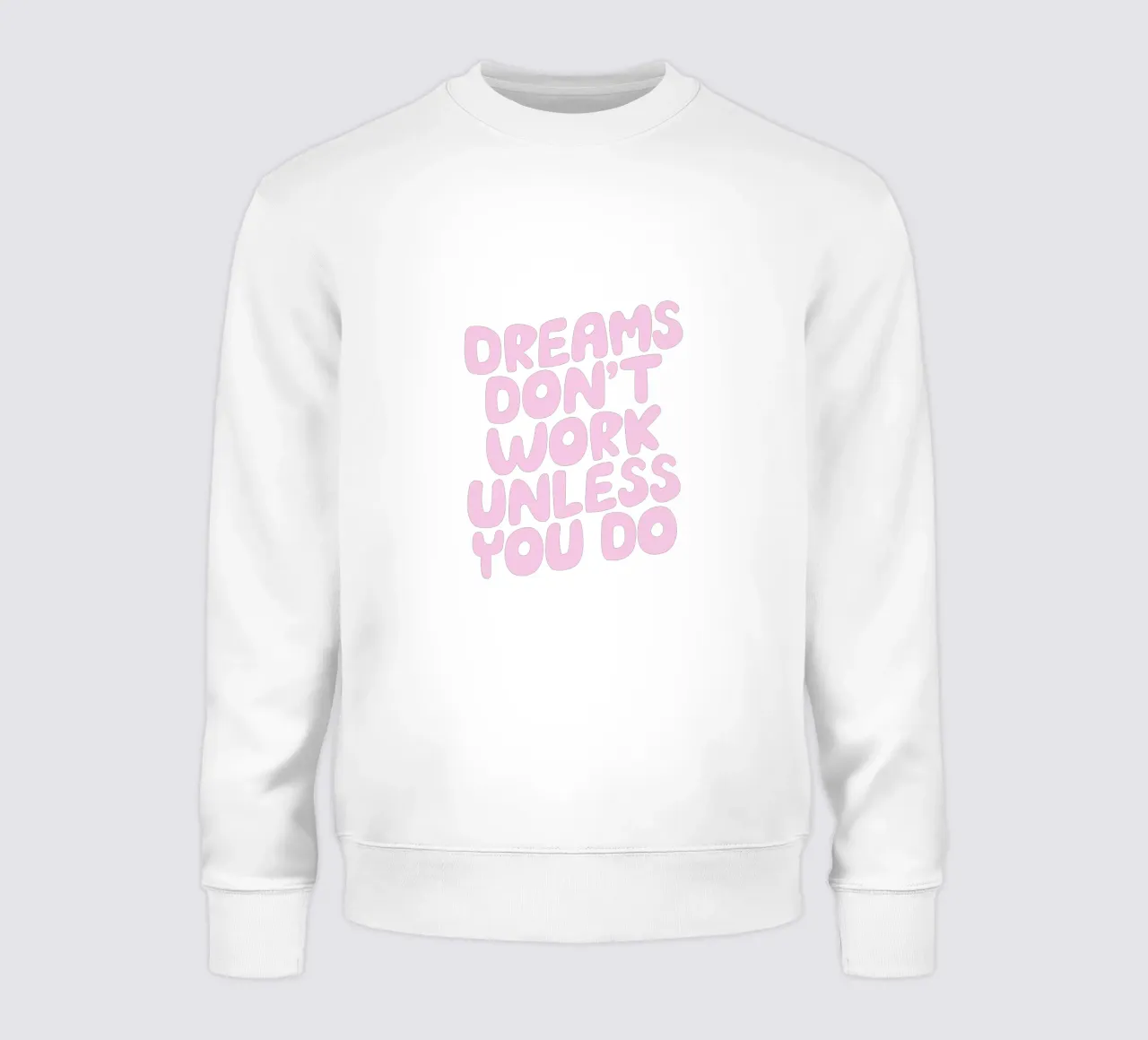 Los sueños no funcionan a menos que hagas tipografía rosa y azul sudadera de THE MOTIVATED TYPE