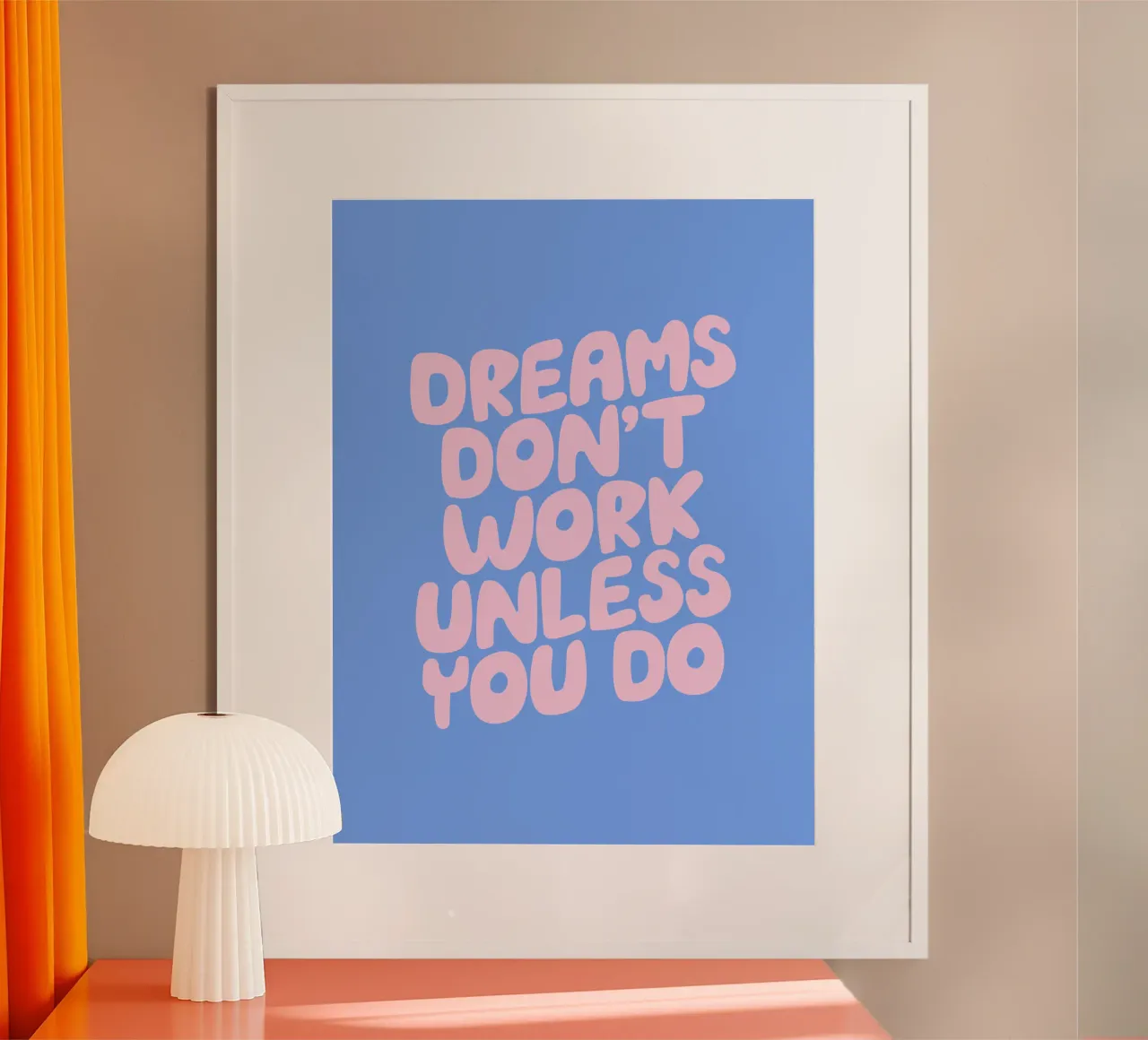 Los sueños no funcionan a menos que hagas tipografía rosa y azul hahnemühle de THE MOTIVATED TYPE