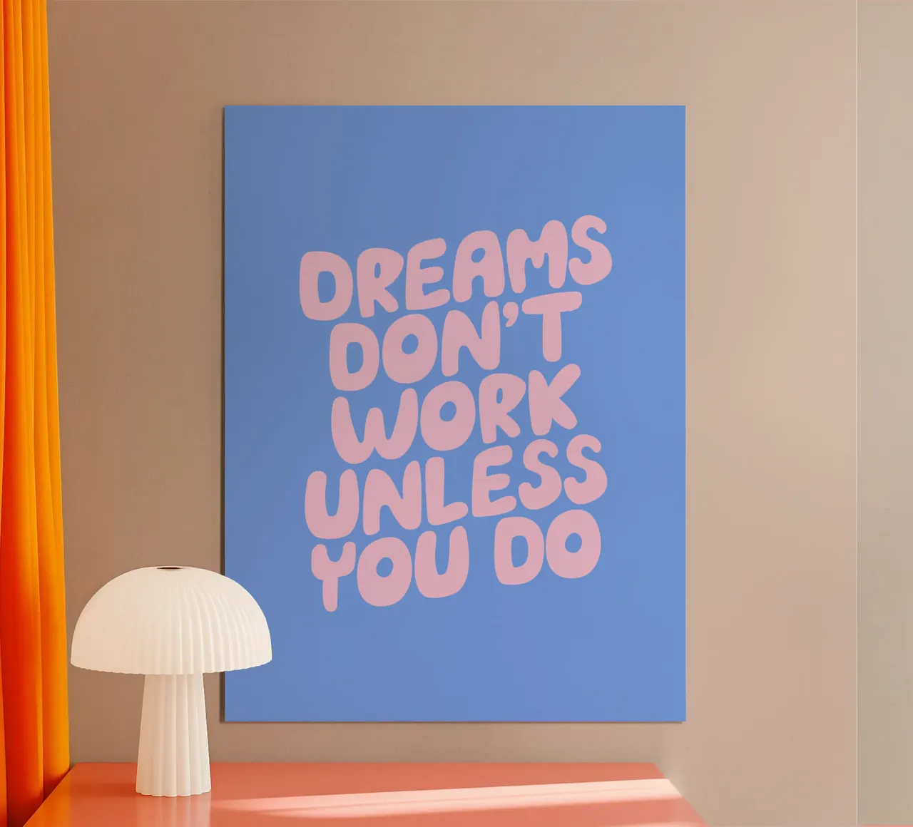Los sueños no funcionan a menos que hagas tipografía rosa y azul hahnemühle de THE MOTIVATED TYPE
