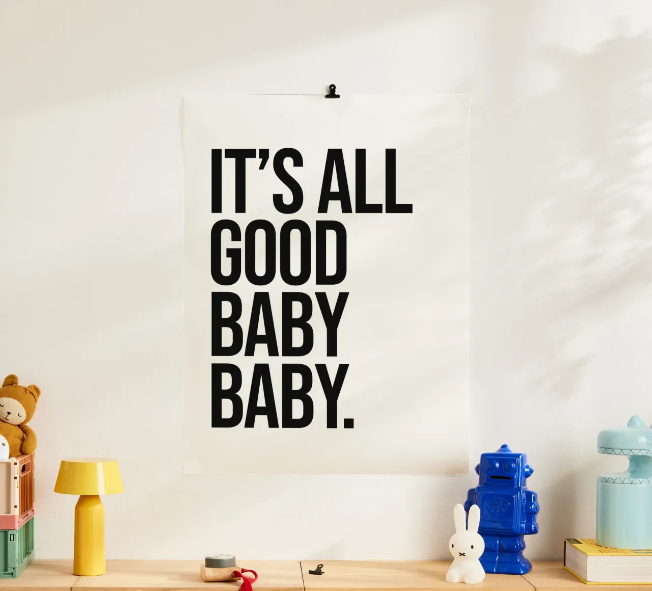 It's all good quote poster by Paigaam Studio