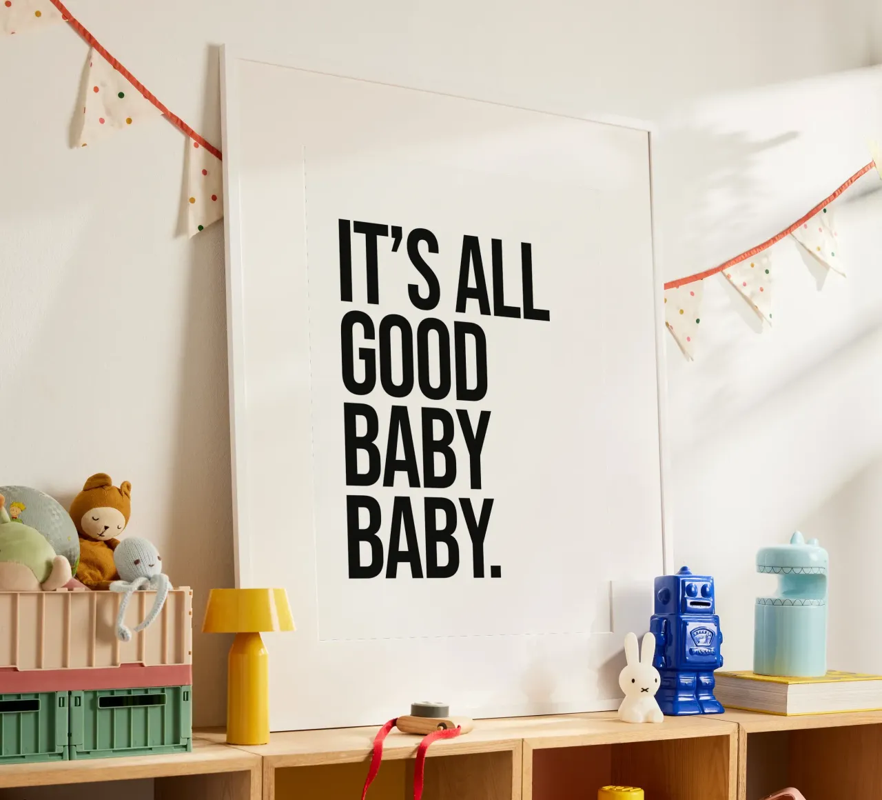 It's all good quote poster by Paigaam Studio