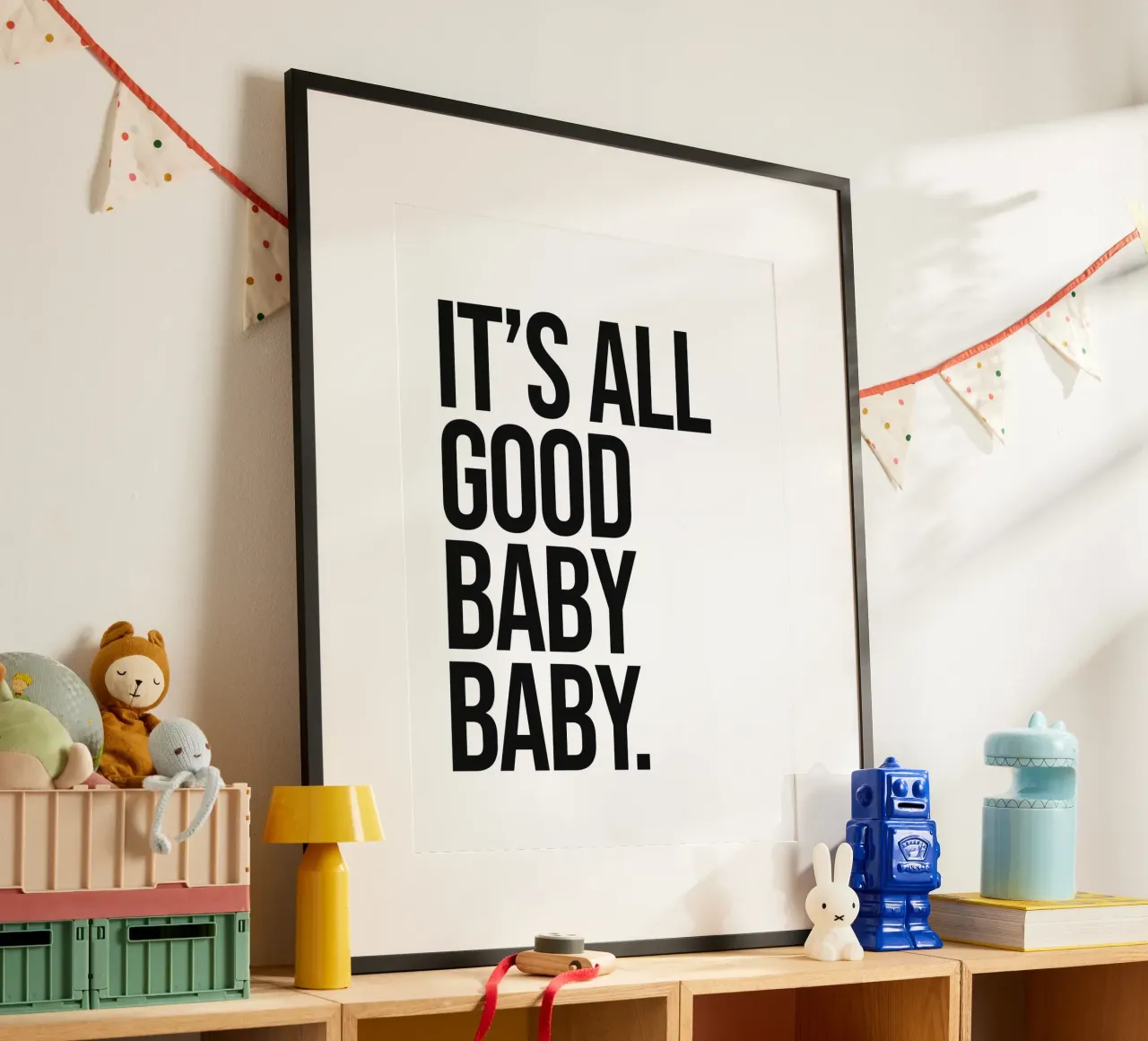 It's all good quote poster by Paigaam Studio