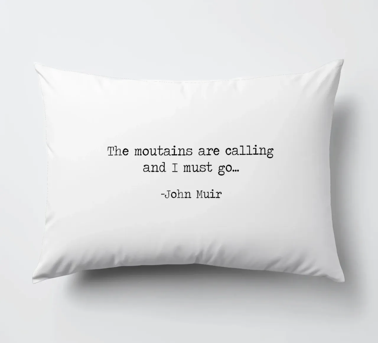 Le montagne chiamano e io devo andare - John Muir Citazione cuscino da Summer Soul Co. - Quotes
