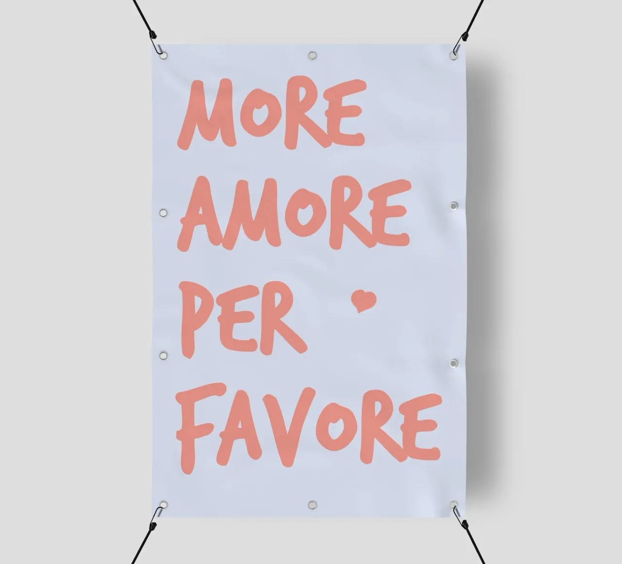 More Amore Per Favore lonas publicitarias de pierosvisuals