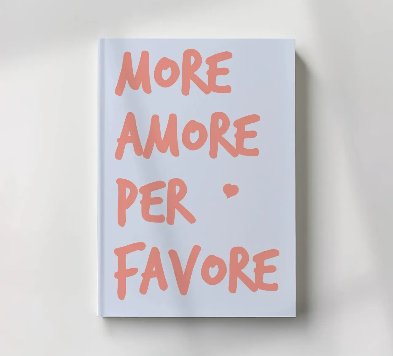 More Amore Per Favore notebook by pierosvisuals