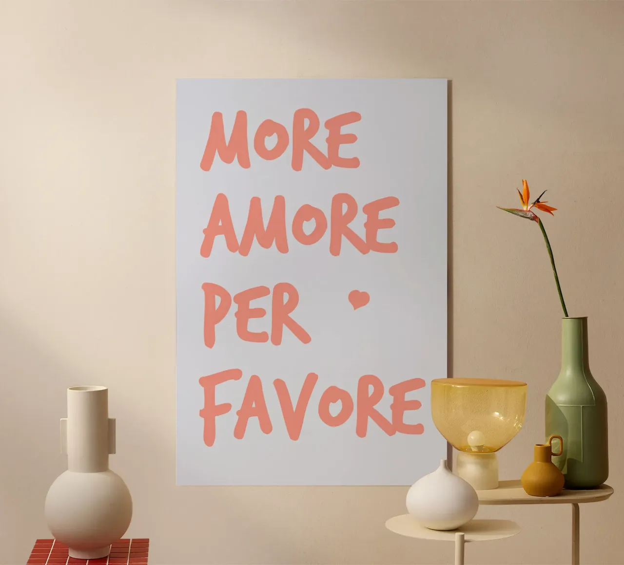 More Amore Per Favore plexiglass da pierosvisuals