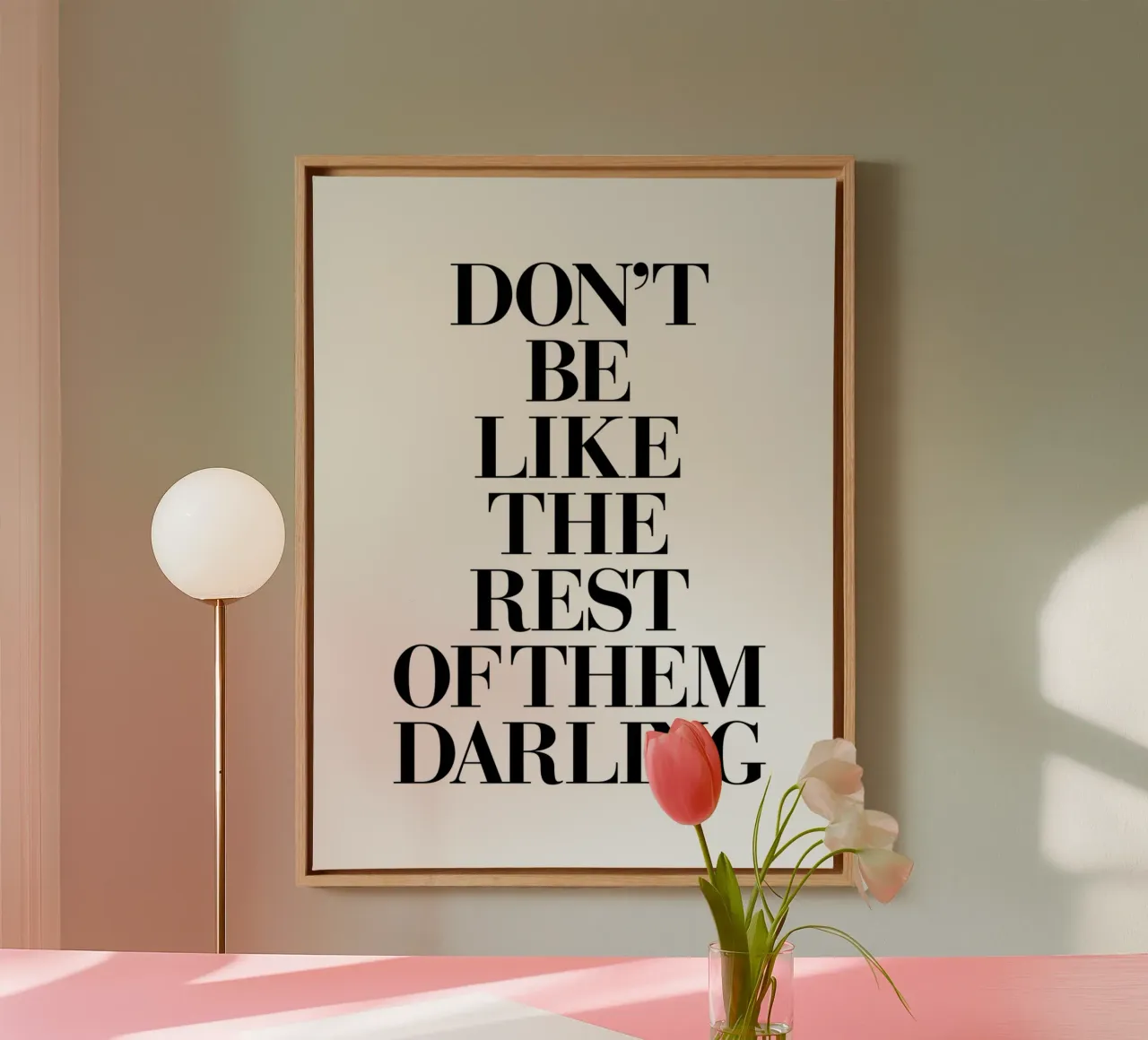 Wees niet zoals de rest lieverd canvas van THE MOTIVATED TYPE
