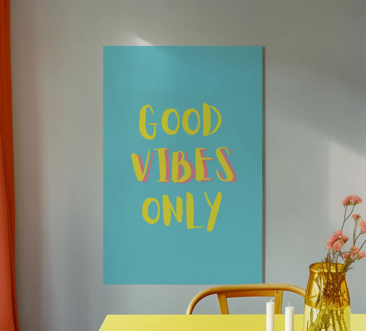 Good Vibes Only - Gelb Türkis plexiglass da pierosvisuals