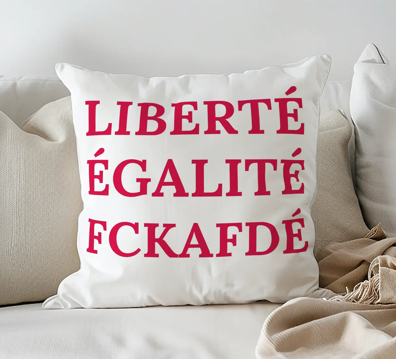 Liberté, égalité, fckafdé cuscino da Illustration Raissa Oltmanns