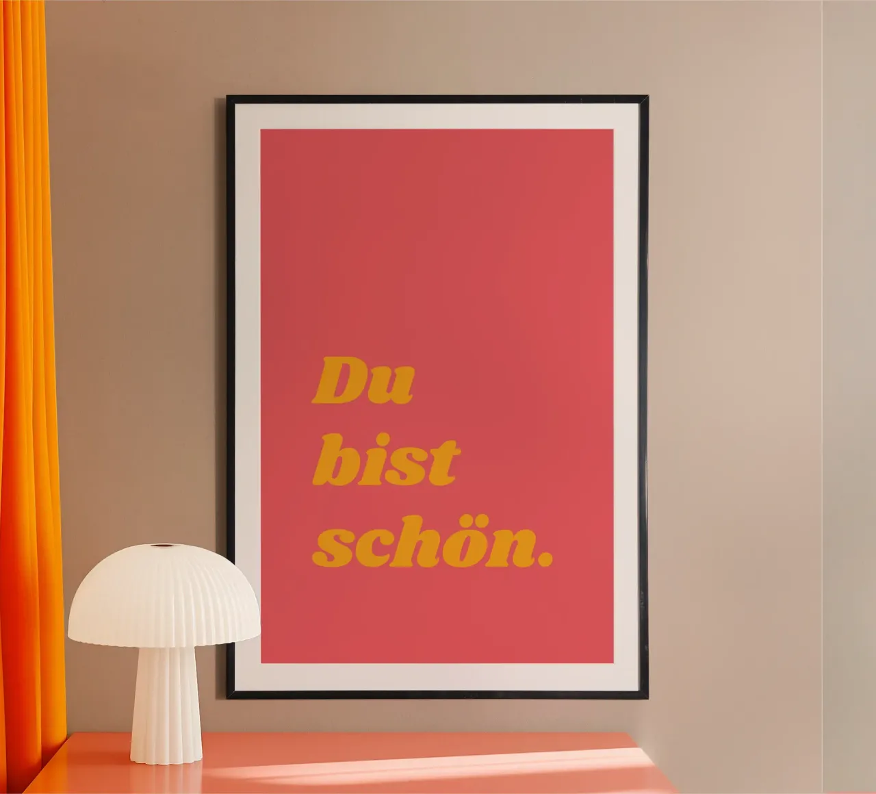 Du bist schön poster con telaio in legno da pierosvisuals