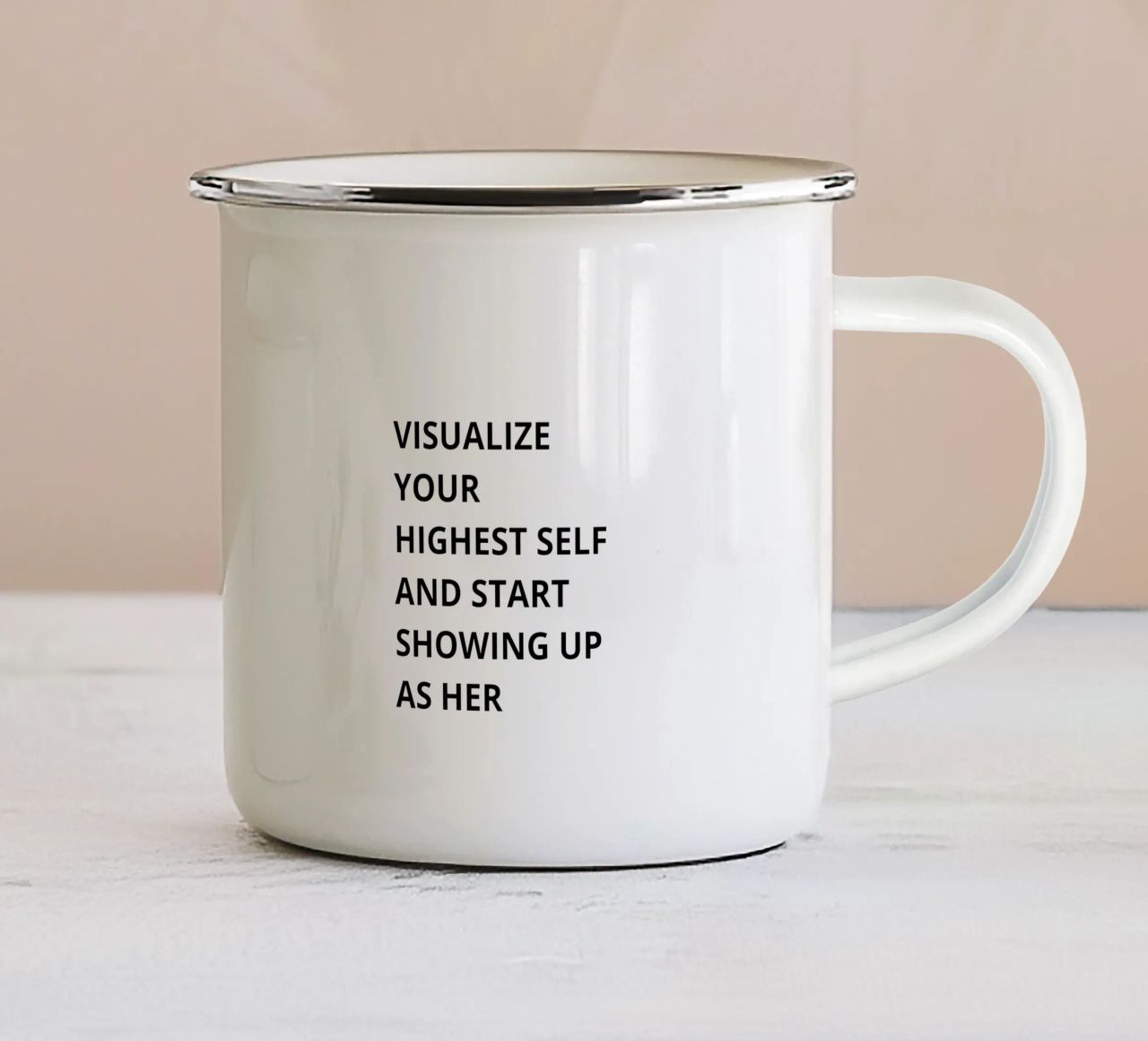 Visualize your highest self and start showing up as her tazza in smalto da Magnific