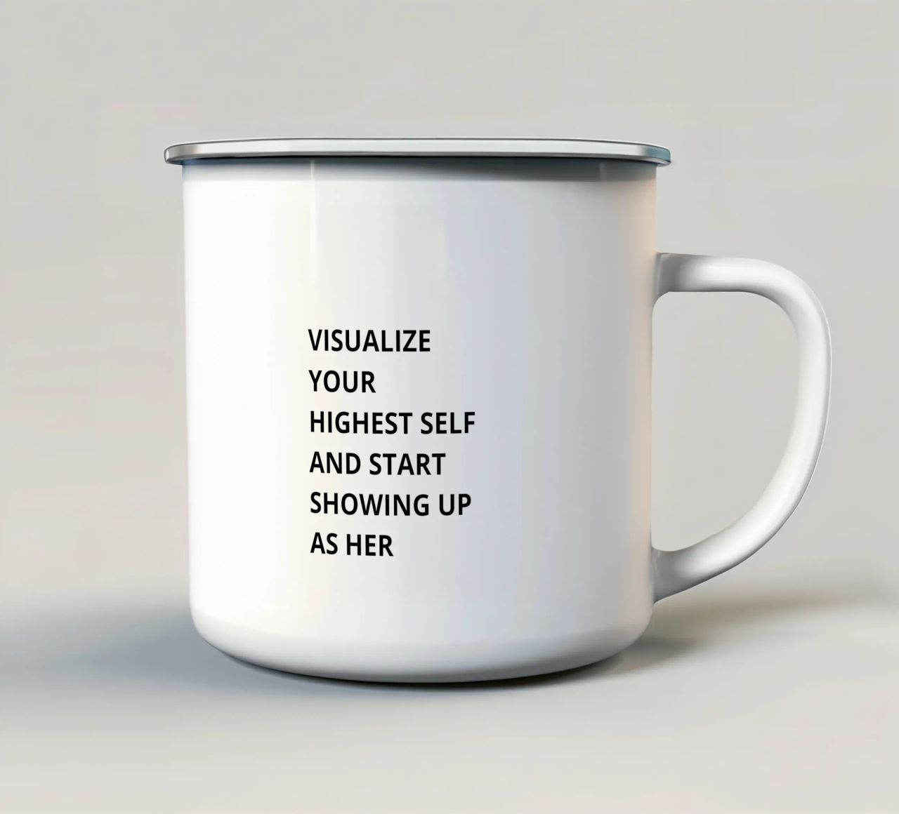 Visualize your highest self and start showing up as her tazza in smalto da Magnific