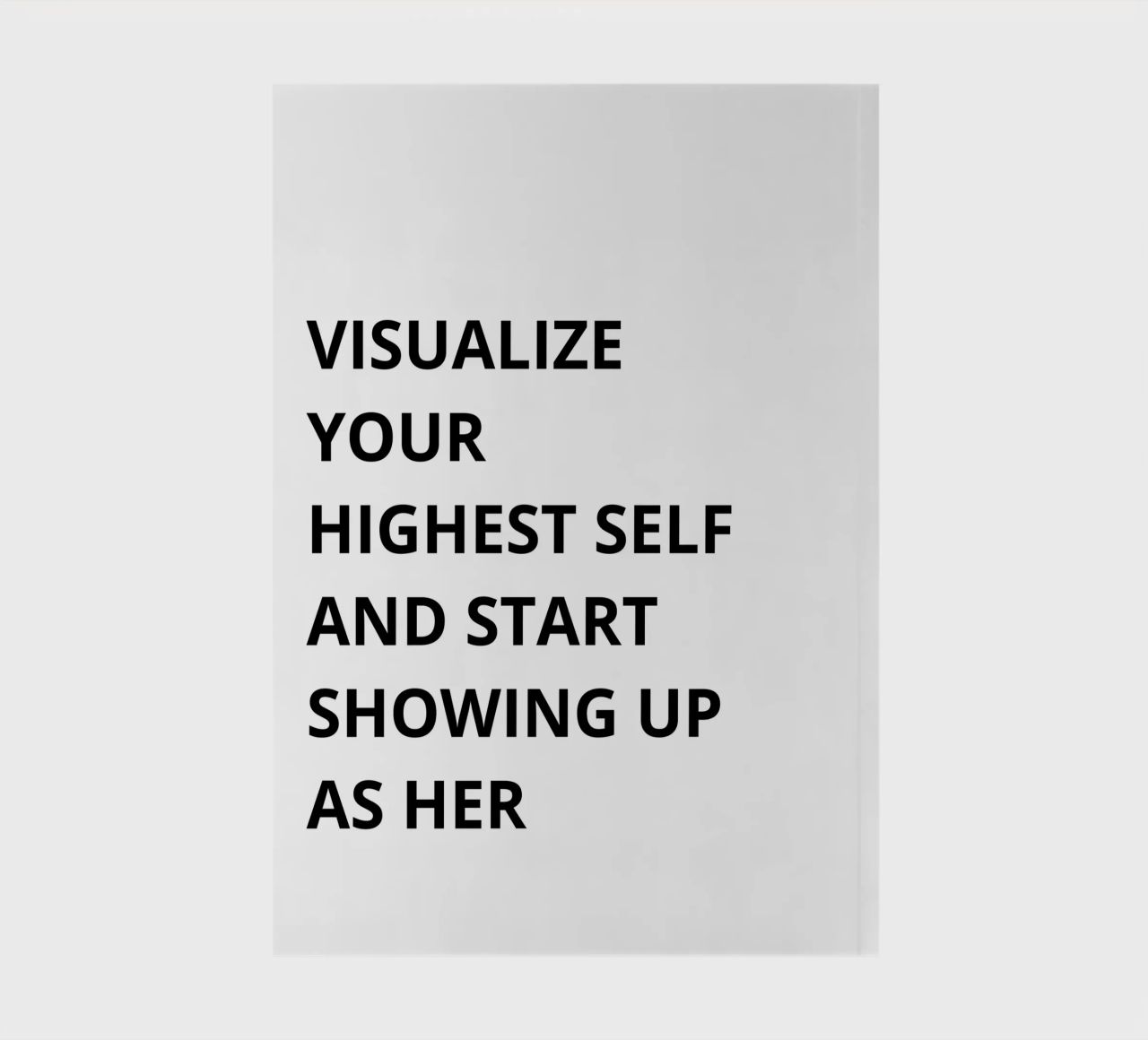Visualize your highest self and start showing up as her diario da Magnific