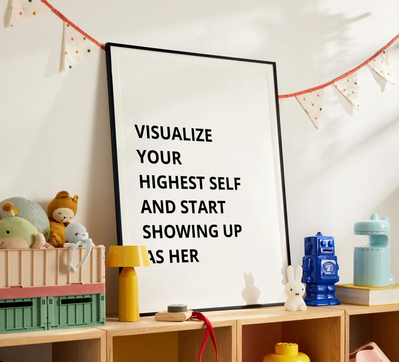 Visualize your highest self and start showing up as her poster van Magnific