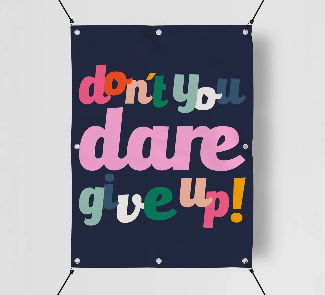 Don't You Dare Give Up telo in pvc da susanapaz