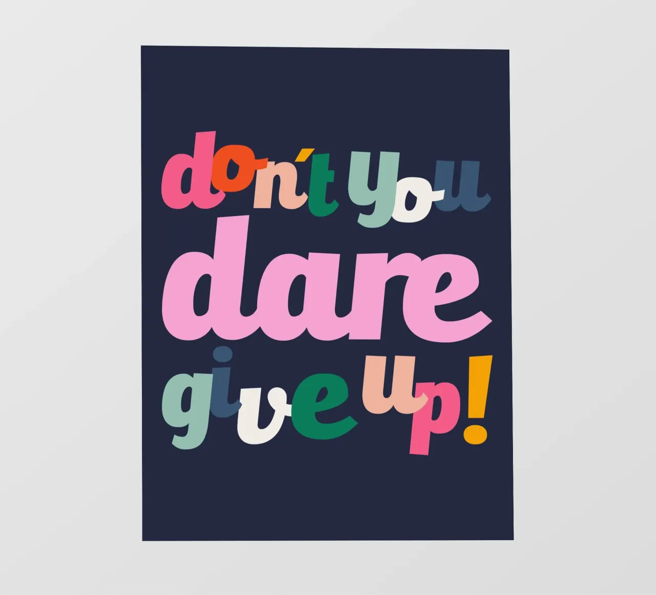 Don't You Dare Give Up telo in pvc da susanapaz