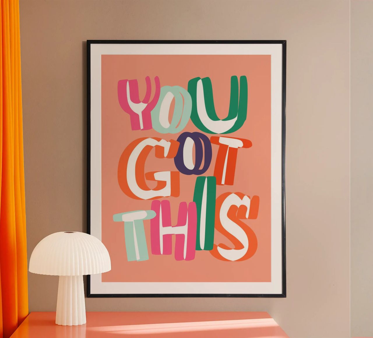 You Got This poster de susanapaz