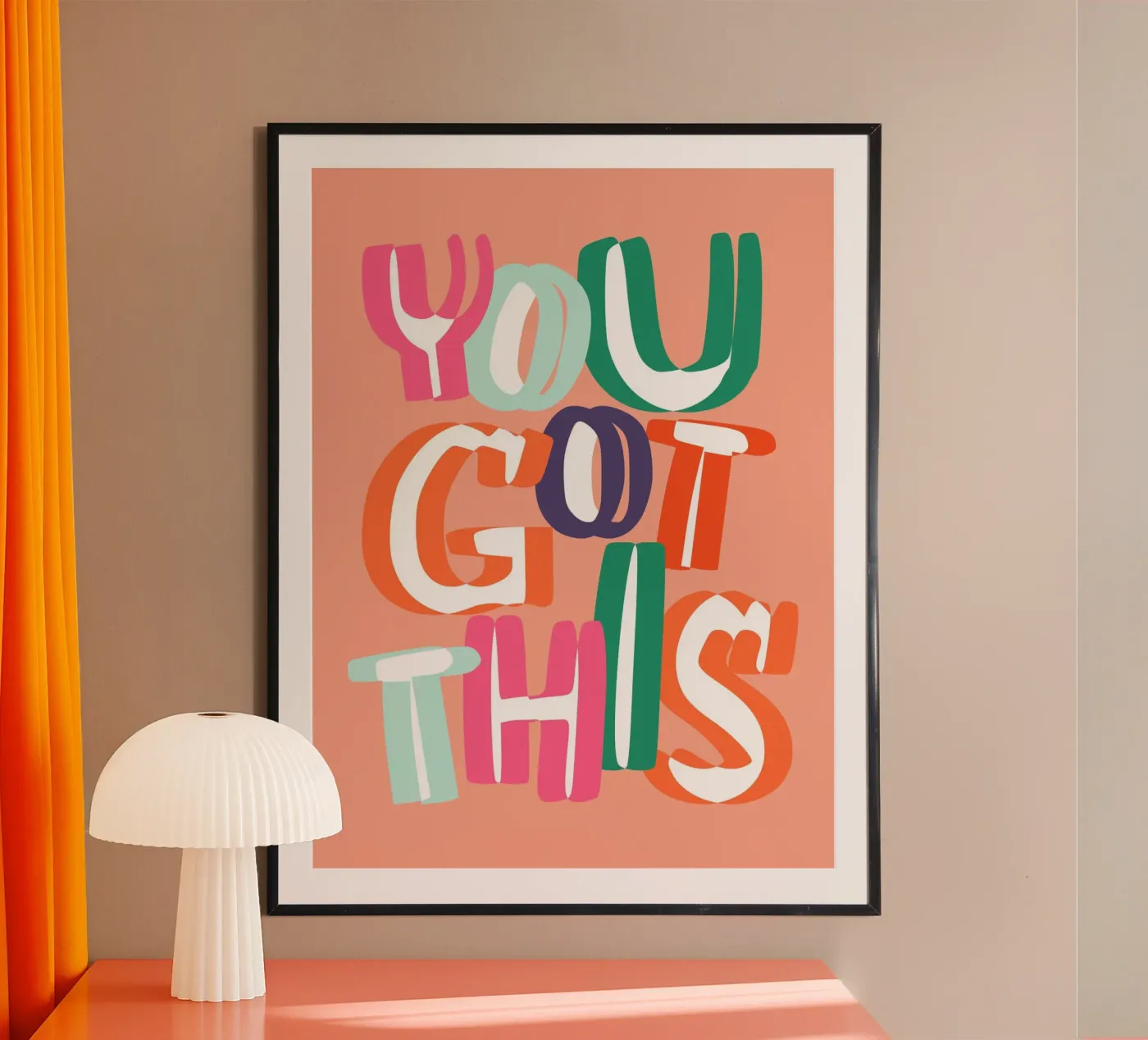 You Got This poster da susanapaz