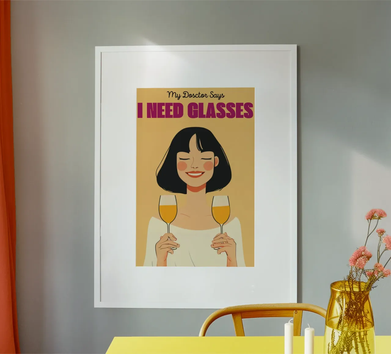 My Doctor Says I Need Glasses poster con telaio in legno da NORDLICHT DESIGNS