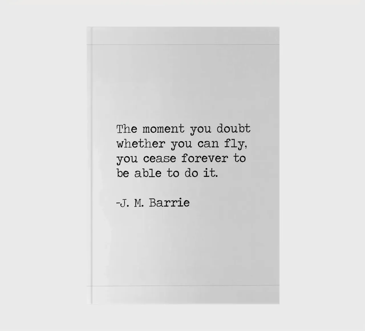 Believe in yourself - J. M. Barrie Peter Pan Quote notebook by Summer Soul Co. - Quotes