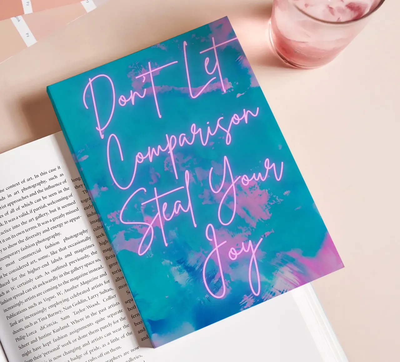 Don't Let Comparison Steal Your Joy Vibrant Abstract Print notebook by FABOArt