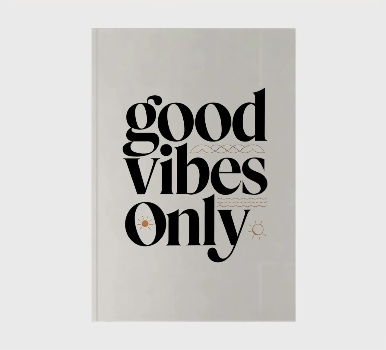 Good Vibes Only notebook by logic