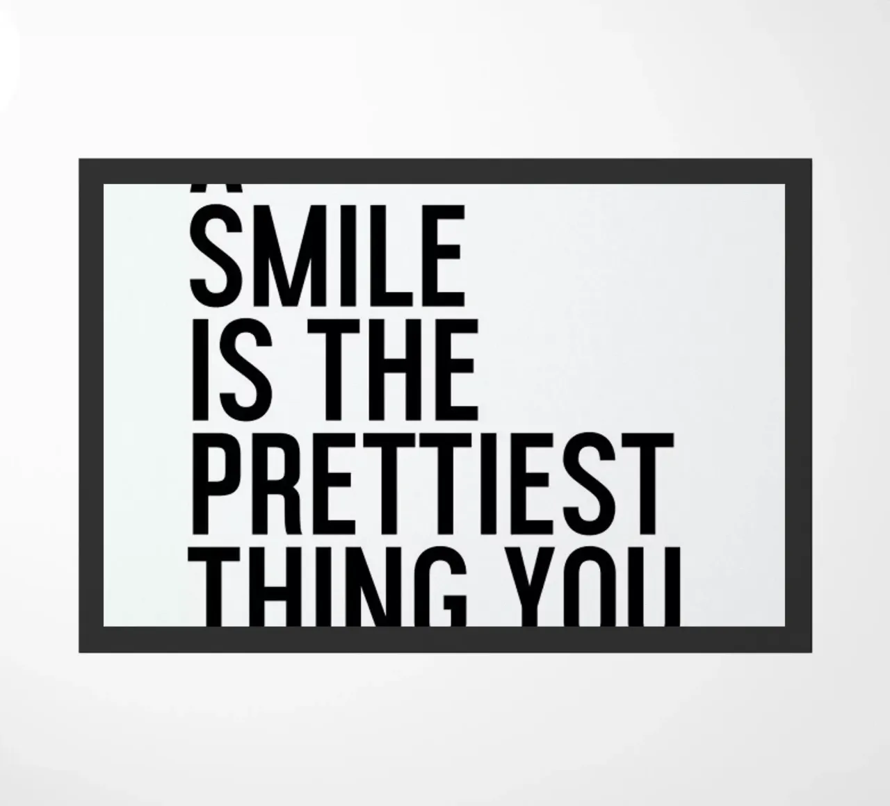 A Smile Is The Prettiest felpudo de Honeymoon Hotel