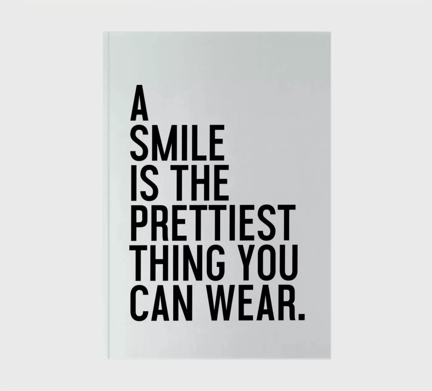 A Smile Is The Prettiest quaderno da Honeymoon Hotel
