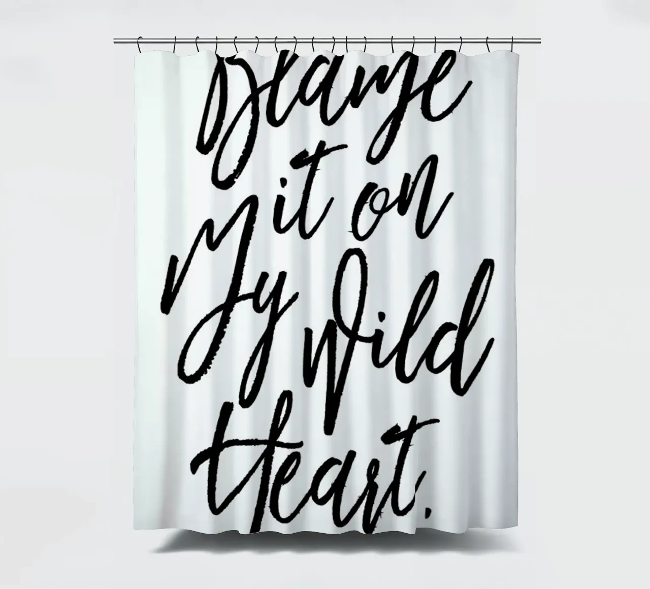 Blame It On My Wild Heart Duschvorhang von Honeymoon Hotel