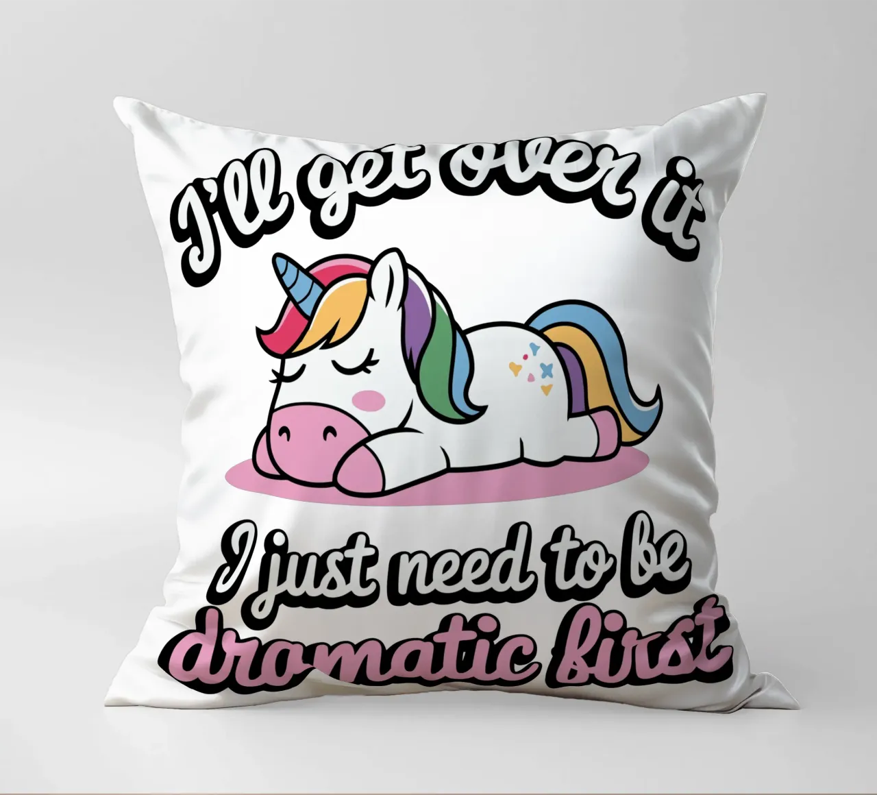 I'll get over it, I just need to be dramatic first cuscino da edsonramosart