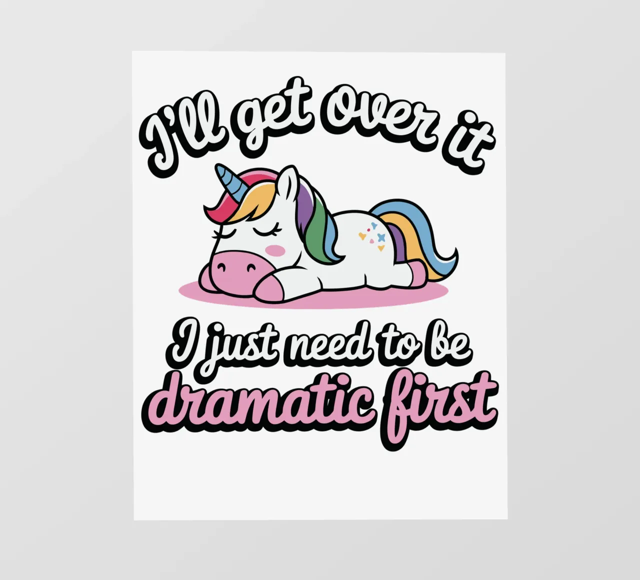 I'll get over it, I just need to be dramatic first telo in pvc da edsonramosart