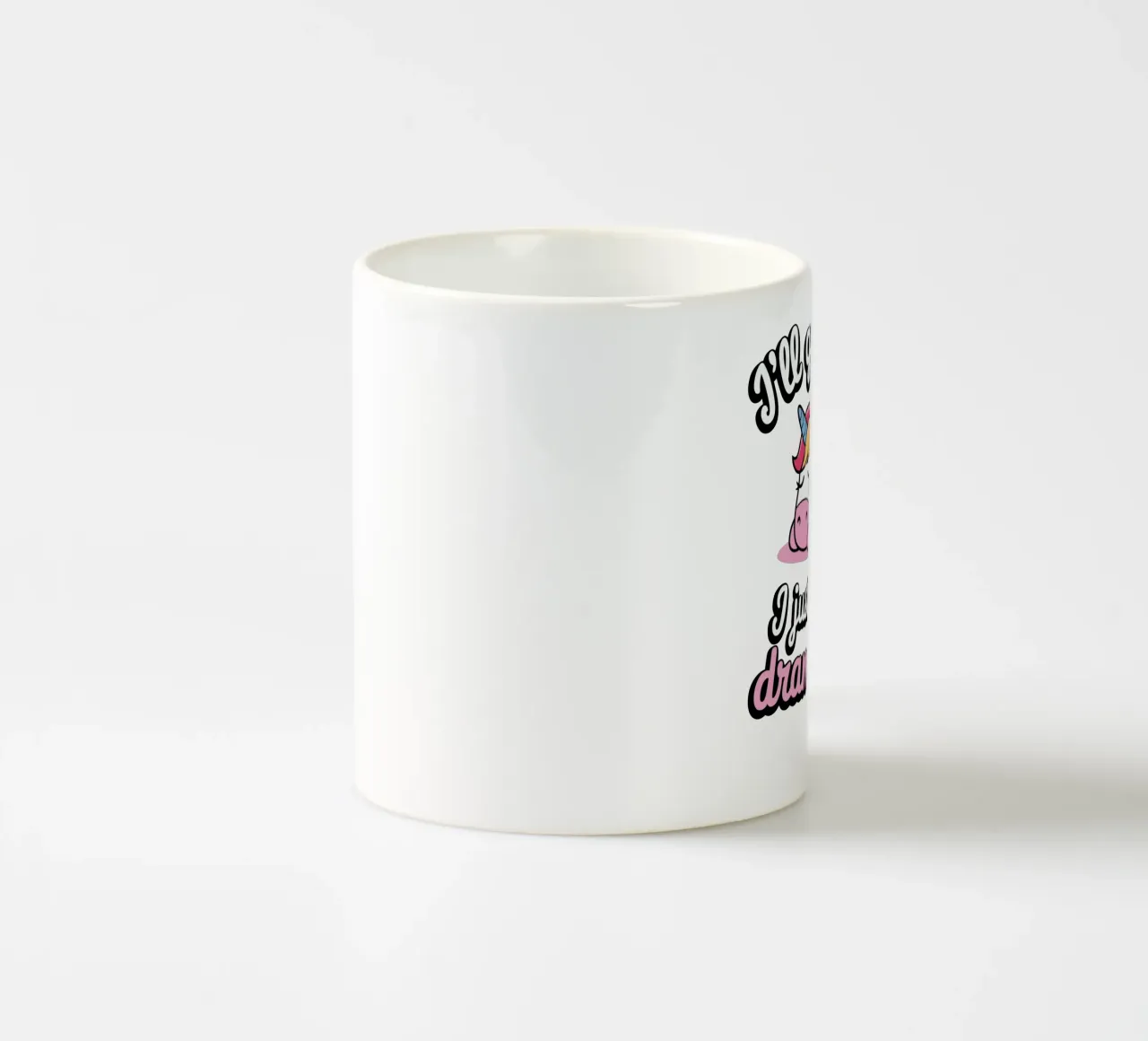 I'll get over it, I just need to be dramatic first tazza in ceramica da edsonramosart