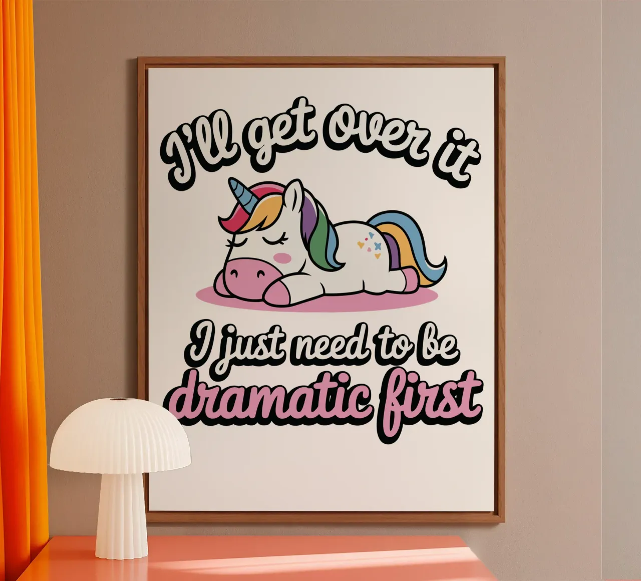 I'll get over it, I just need to be dramatic first alluminio dibond da edsonramosart