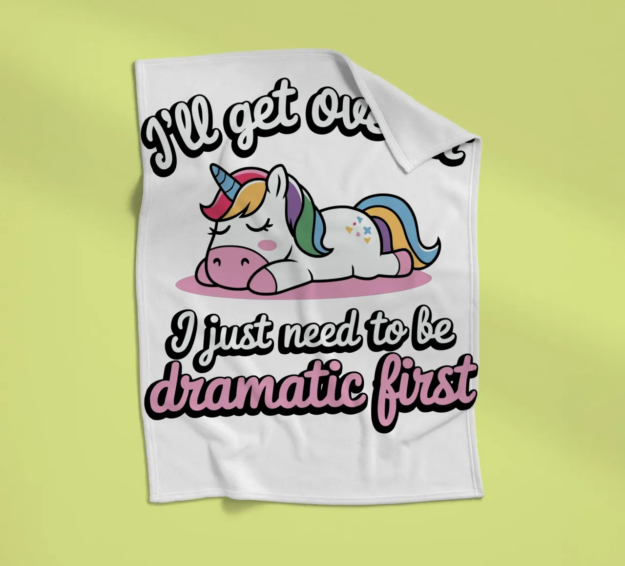 I'll get over it, I just need to be dramatic first coperta in pile da edsonramosart