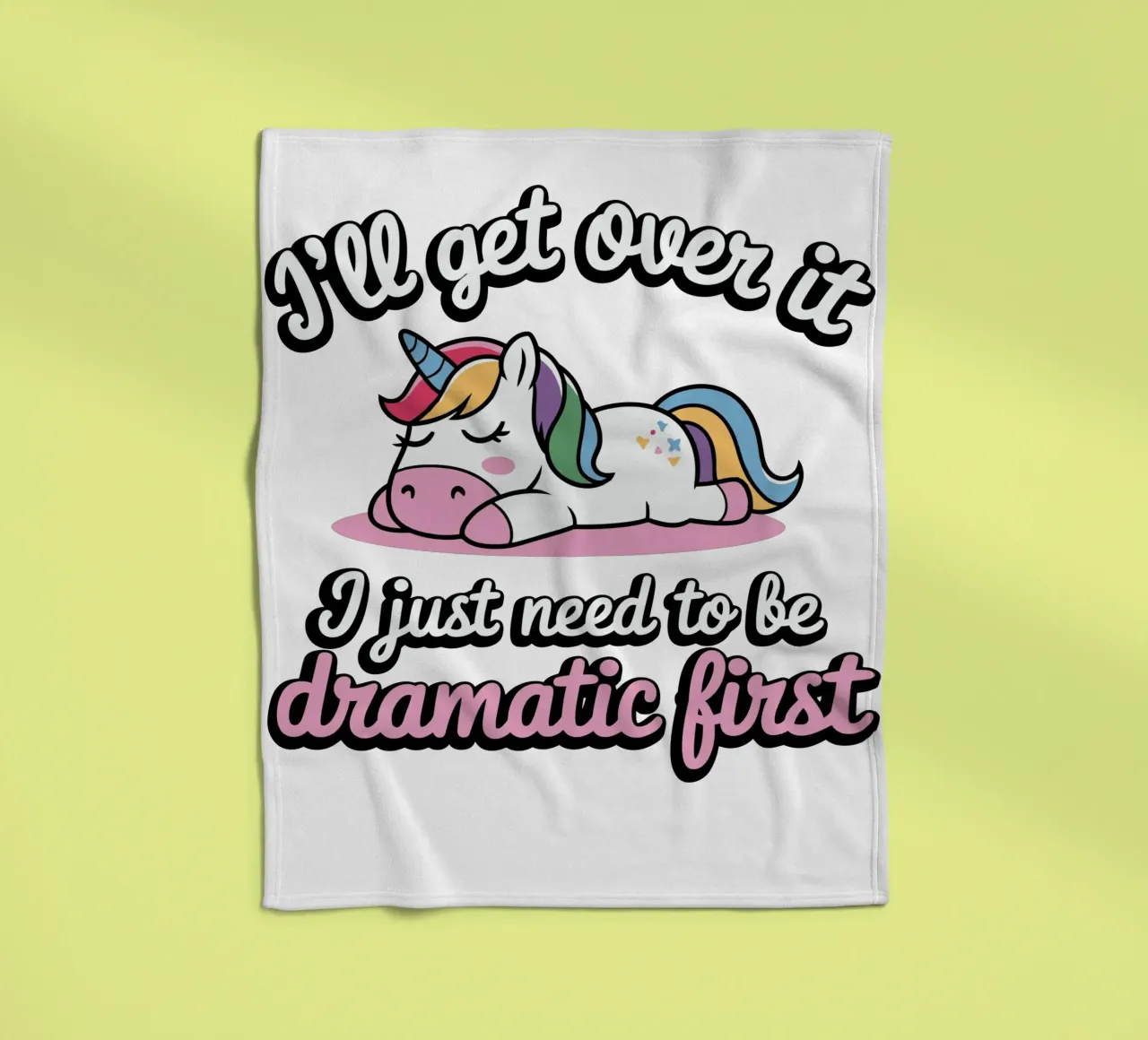 I'll get over it, I just need to be dramatic first coperta in pile da edsonramosart