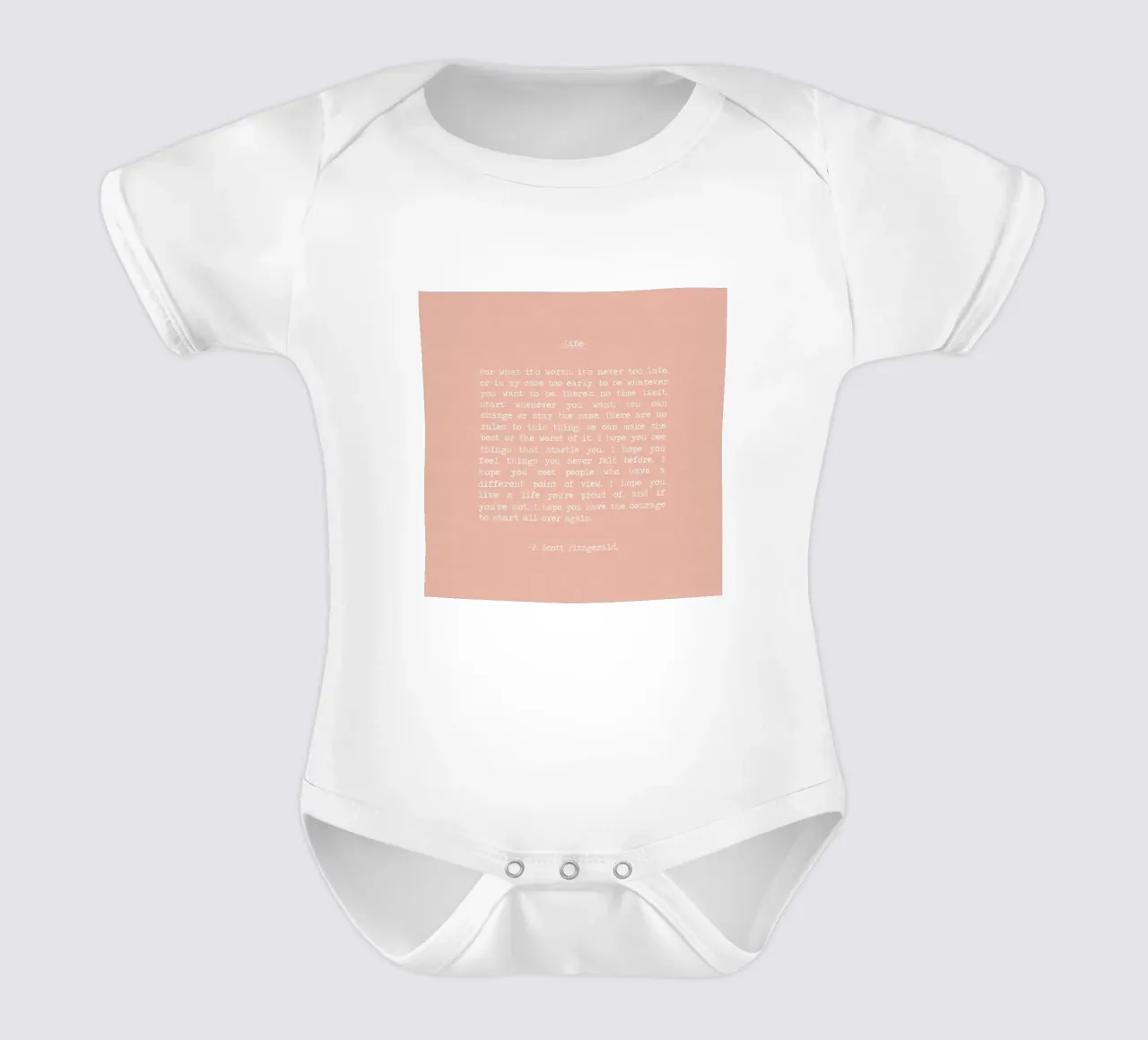 "Por si sirve de algo, nunca es demasiado tarde" F Scott Fitzgerald body de bebé de Summer Soul Co. - Quotes