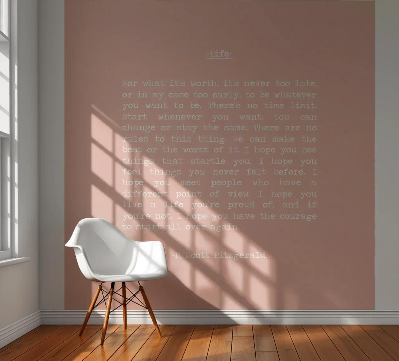 "Por si sirve de algo, nunca es demasiado tarde" F Scott Fitzgerald papel para pared de Summer Soul Co. - Quotes
