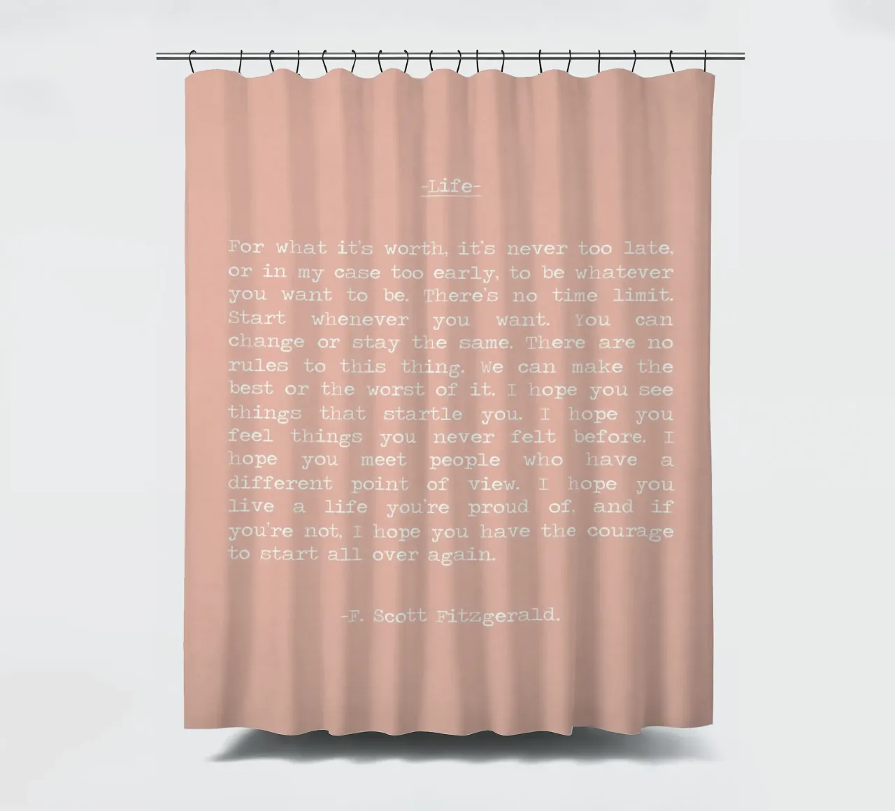 "Per quello che vale non è mai troppo tardi" F Scott Fitzgerald tenda da doccia da Summer Soul Co. - Quotes