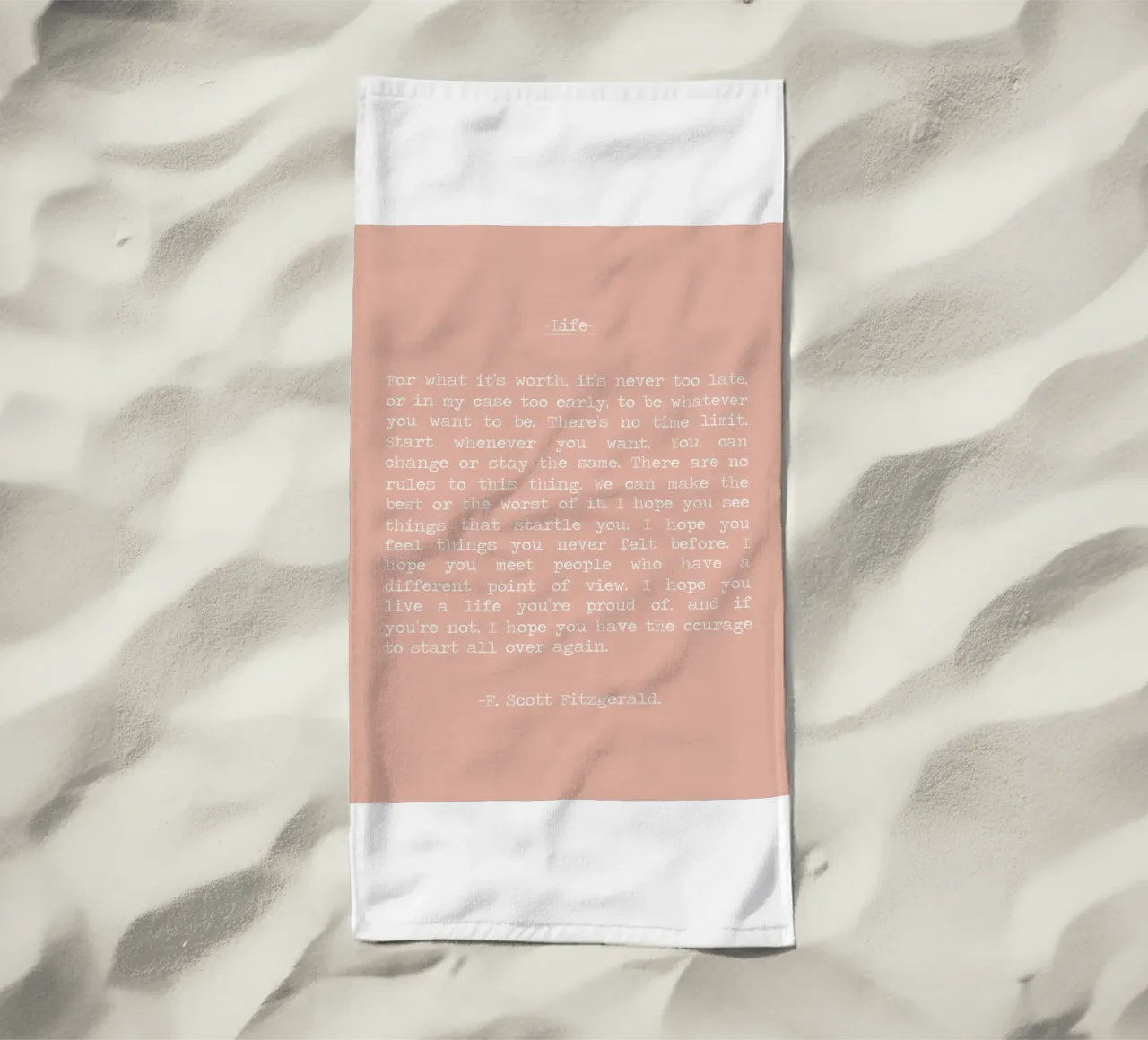 "Per quello che vale non è mai troppo tardi" F Scott Fitzgerald telo mare da Summer Soul Co. - Quotes