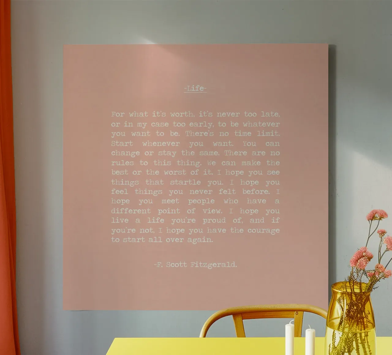 "For What It's Worth it's never too late" F Scott Fitzgerald canvas by Summer Soul Co. - Quotes