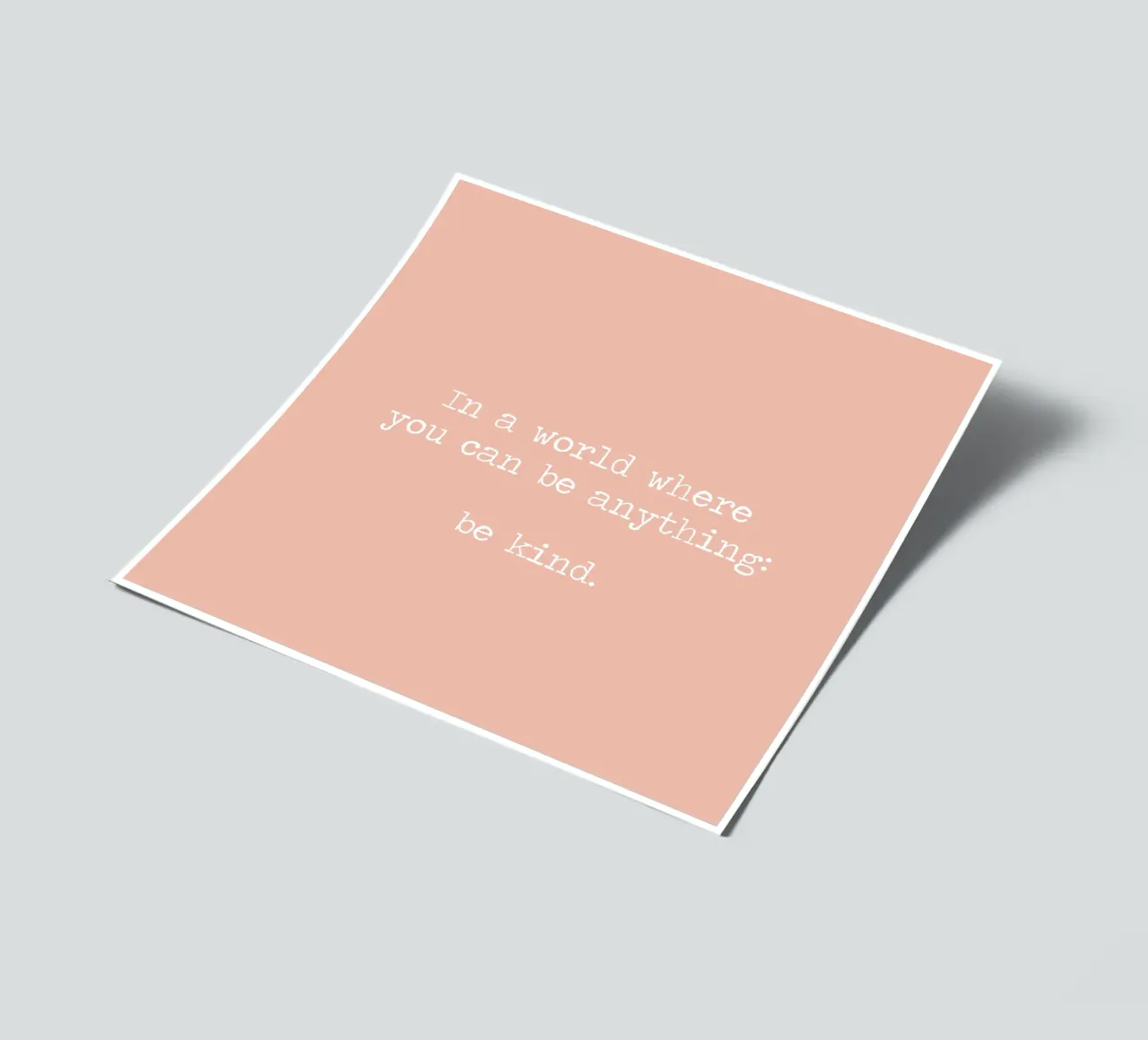 In A World Where You Can Be Anything Be Kind Quote sticker sheet by Summer Soul Co. - Quotes