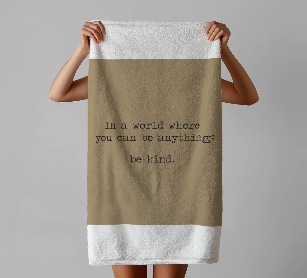 In A World Where You Can Be Anything Be Kind Word Art towel by Summer Soul Co. - Quotes