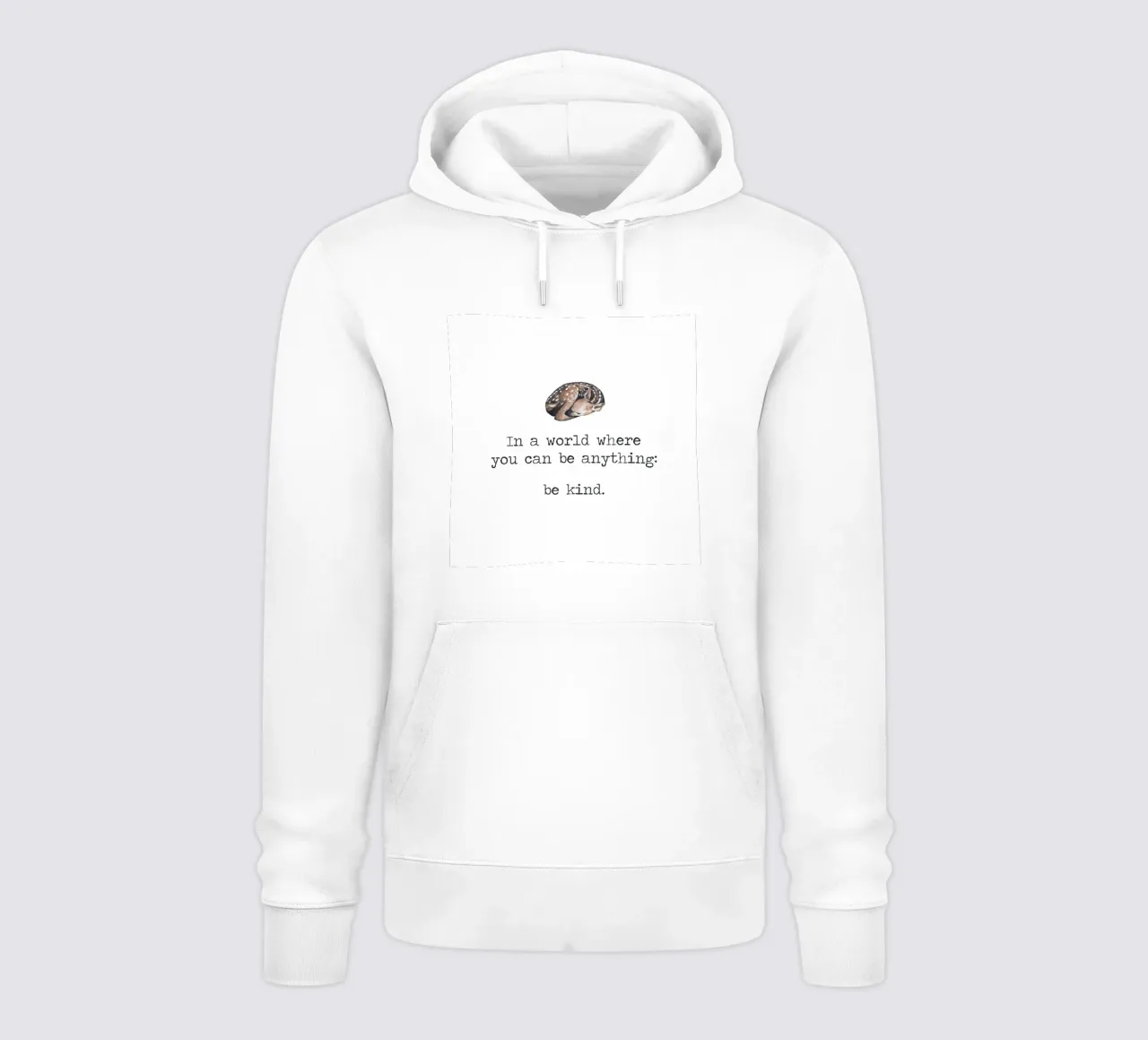 In un mondo in cui si può essere qualsiasi cosa "Be Kind" Arte verbale del cervo felpa con cappuccio da Summer Soul Co. - Quotes